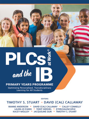 cover image of PLCs at Work and the IB Primary Years Programme